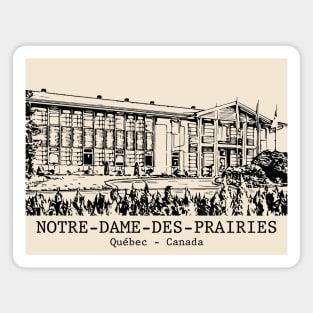 Notre-Dame-des-Prairies - Québec Magnet